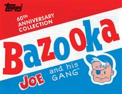 Bazooka Joe and His Gang