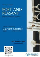 (Bb Clarinet 2 part) Poet and Peasant overture for Clarinet Quartet