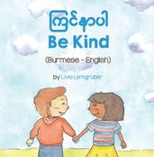 Be Kind (Burmese-English)