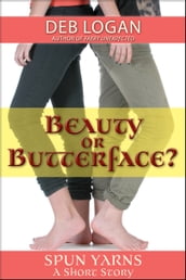 Beauty or Butterface?