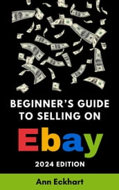 Beginner s Guide To Selling On eBay 2024 Edition
