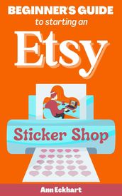 Beginner s Guide To Starting An Etsy Sticker Shop