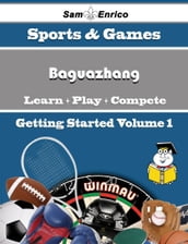 A Beginners Guide to Baguazhang (Volume 1)