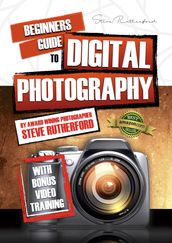 Beginners Guide to Digital Photography PART 1