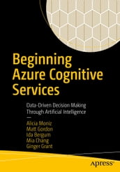 Beginning Azure Cognitive Services