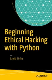 Beginning Ethical Hacking with Python