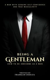 Being A Gentleman