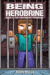 Being Herobrine Book 4