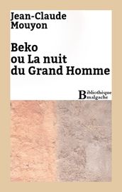 Beko ou La nuit du Grand Homme