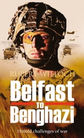 Belfast to Benghazi