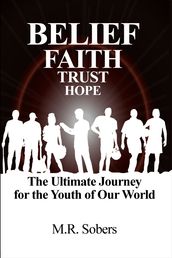 Belief  Faith  Trust  Hope