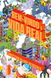 Bem-vindo à vida real