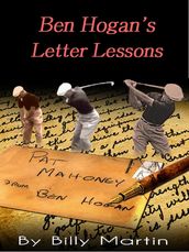 Ben Hogan s Letter Lessons