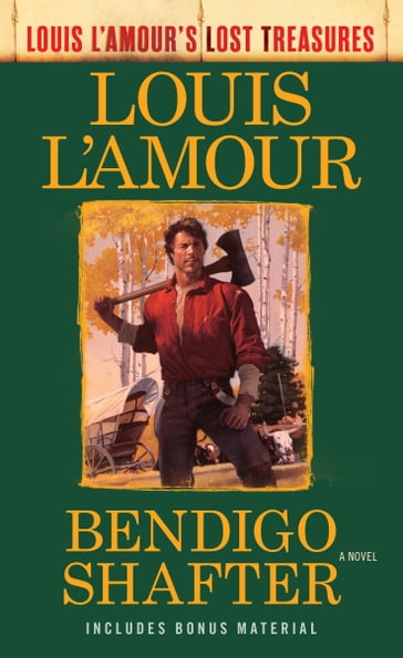 Bendigo Shafter (Louis L'Amour's Lost Treasures) - Louis L