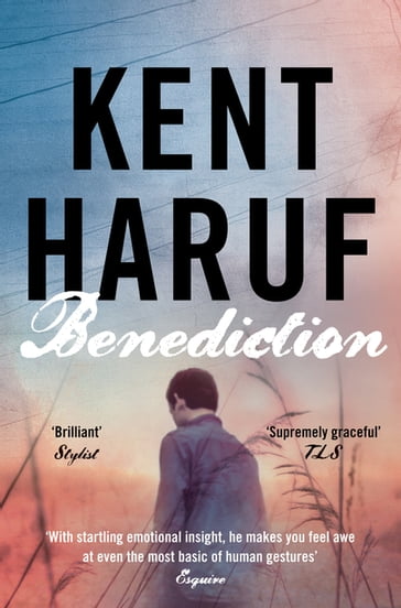 Benediction - Kent Haruf