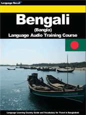 Bengali (Bangla) Language Audio Training Course