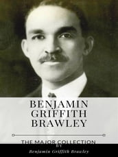 Benjamin Griffith Brawley The Major Collection