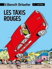 Benoît Brisefer (Lombard) - tome 1 - Les Taxis rouges