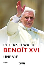 Benoît XVI, Une vie