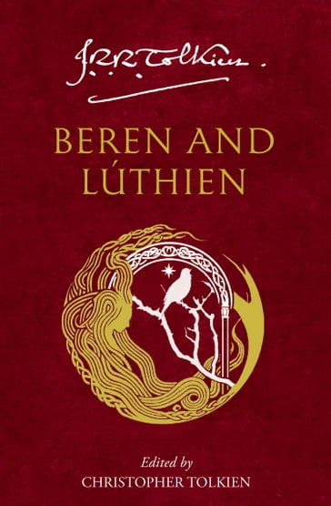 Beren and Lúthien - J. R. R. Tolkien