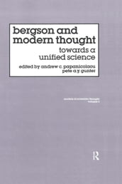 Bergson And Modern Thought