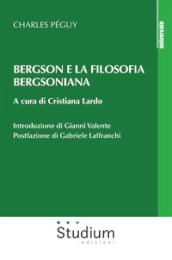 Bergson e la filosofia bergsoniana