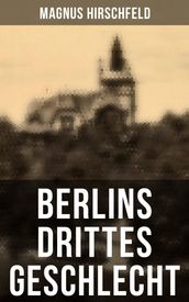 Berlins drittes Geschlecht