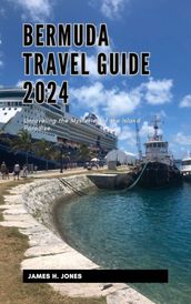 Bermuda Travel Guide 2024