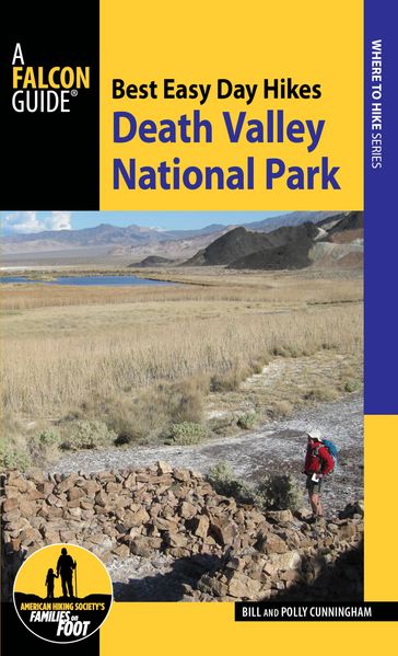 Best Easy Day Hikes Death Valley National Park - Bill Cunningham - Polly Cunningham