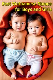 Best Vietnamese Names for Boys and Girls
