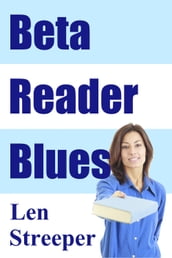 Beta Reader Blues