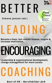 Better Leading Encouraging Coaching