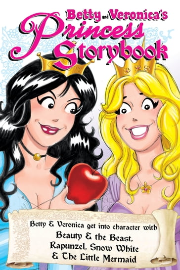 Betty & Veronica's Princess Storybook - Parent Dan