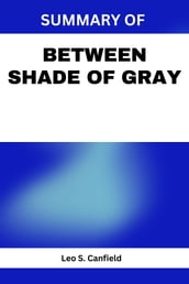 Between Shades of Gray