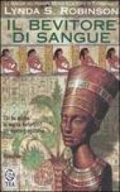 Bevitore di sangue. Le indagini del principe Meren alla corte di Tutankhamon. 5.