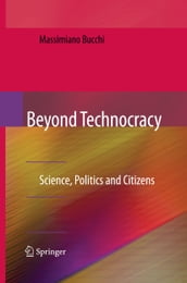 Beyond Technocracy