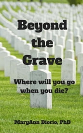 Beyond the Grave