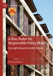 A Bias Radar for Responsible Policy-Making