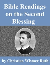 Bible Readings on the Second Blessing