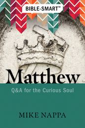 Bible-Smart: Matthew