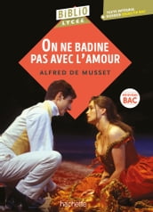 Bibliolycée - On ne badine pas avec l amour, Alfred de Musset