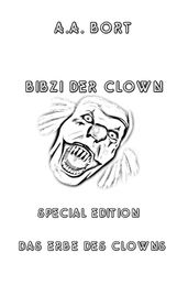 Bibzi der Clown Das Erbe des Clowns Special Edition