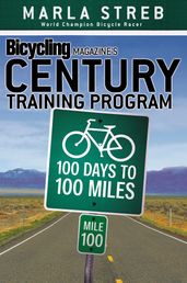 Bicycling Magazine s Century Training Program