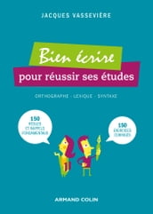 Bien écrire pour réussir ses études