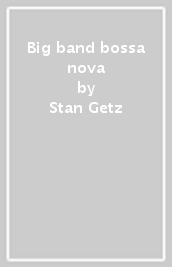 Big band bossa nova