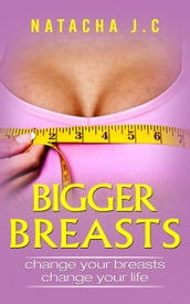 Bigger breasts