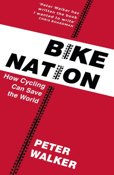 Bike Nation - Peter Walker