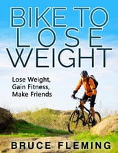 Bike to Lose Weight