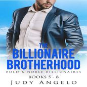 Billionaire Brotherhood Collection II, The