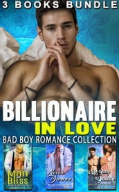 Billionaire In Love : Bad Boy Romance Collection